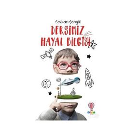 Dersimiz Hayal Bilgisi 2 Serkan Şengül Dahi Çocuk Yayınları