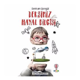 Dersimiz Hayal Bilgisi 2 Serkan Şengül Dahi Çocuk Yayınları