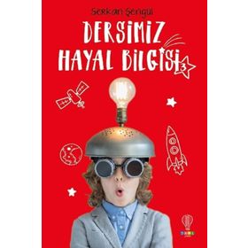 Dersimiz Hayal Bilgisi 3 Serkan Şengül Dahi Çocuk Yayınları
