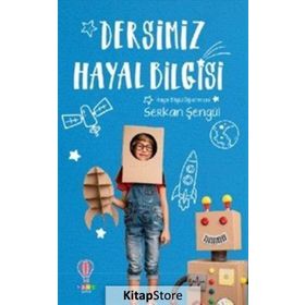 Dersimiz Hayal Bilgisi - Serkan Şengül