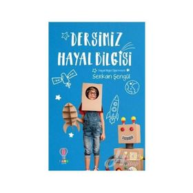 Dersimiz Hayal Bilgisi - Serkan Şengül