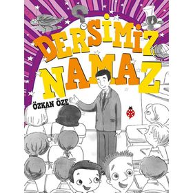 Dersimiz Namaz - Özkan Öze