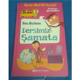 DERSIMIZ: ŞAMATA - DAN GUTMAN