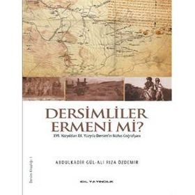 Dersimliler Ermeni mi? - Ali Rıza Özdemir