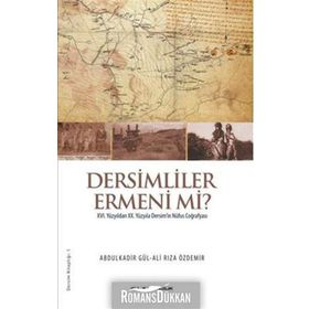 Dersimliler Ermeni mi? - Ali Rıza Özdemir