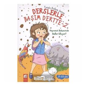 DERSLERLE BAŞIM DERTTE 2 HAYVANAT BAHÇESİNDE NELER OLUYOR? - FUNDA ÖZLEM ŞERAN