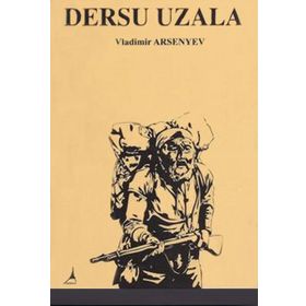 DERSU UZALA - VLADIMIR ARSENIEV