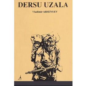 DERSU UZALA - VLADIMIR ARSENIEV