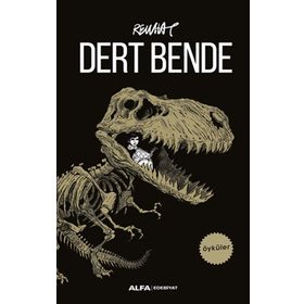 Dert Bende - Rewhat