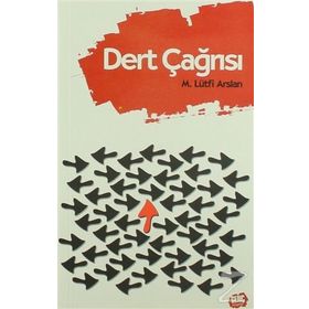 Dert Çağrısı - Mehmet Lütfi Arslan