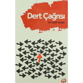 Dert Çağrısı - Mehmet Lütfi Arslan