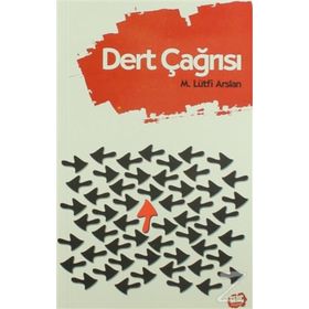 Dert Çağrısı - Mehmet Lütfi Arslan