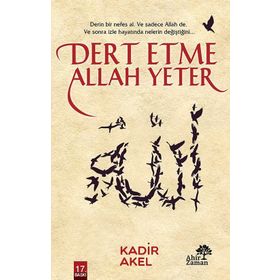 Dert Etme Allah Yeter - Kadir Akel