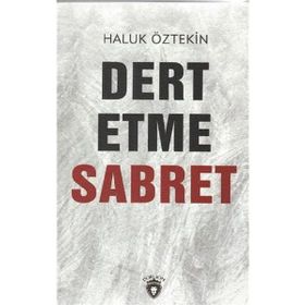 Dert Etme Sabret - Bilal Civelek
