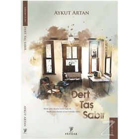 Dert Taş Sabır - Aykut Artan