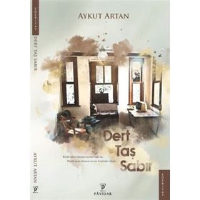 Dert Taş Sabır - Aykut Artan