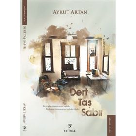 Dert Taş Sabır - Aykut Artan