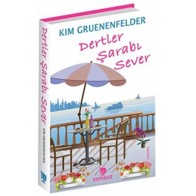 DERTLER ŞARABI SEVER - KIM GRUENENFELSER