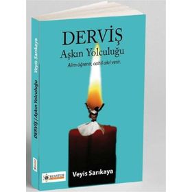 Derviş Aşkın Yolculugu Veyis Sarıkaya
