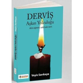 Derviş Aşkın Yolculugu Veyis Sarıkaya