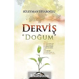 Derviş-Doğum - Süleyman Diyaroğlu