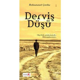 Derviş Düşü - Muhammet Çavdar