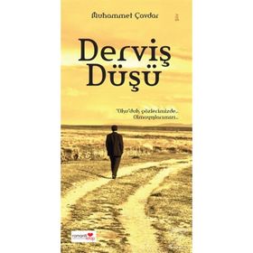 Derviş Düşü - Muhammet Çavdar