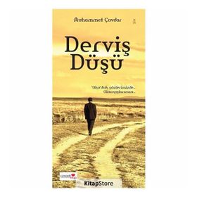 Derviş Düşü - Muhammet Çavdar