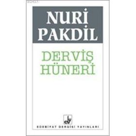 DERVİŞ HÜNERİ - NURI PAKDIL
