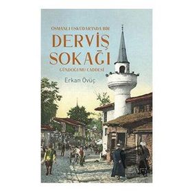 Derviş Sokağı - Erkan Övüç