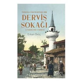 Derviş Sokağı - Erkan Övüç