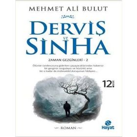 Derviş ve Sinha - Mehmet Ali Bulut