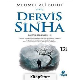 Derviş ve Sinha - Mehmet Ali Bulut