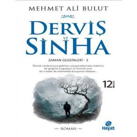 Derviş ve Sinha - Mehmet Ali Bulut