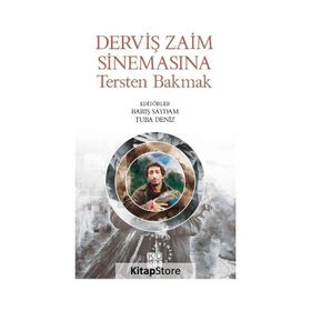 Derviş Zaim Sinemasına Tersten Bakmak - Küre Yayınları