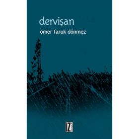DERVİŞAN - ÖMER FARUK DÖNMEZ