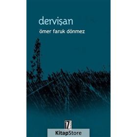 DERVİŞAN - ÖMER FARUK DÖNMEZ