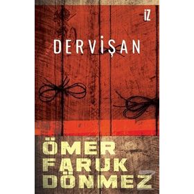 DERVİŞAN - ÖMER FARUK DÖNMEZ