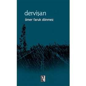 DERVİŞAN - ÖMER FARUK DÖNMEZ