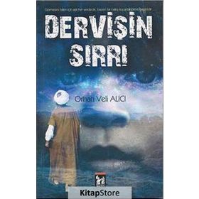 DERVİŞİN SIRRI - ORHAN VELI ALICI