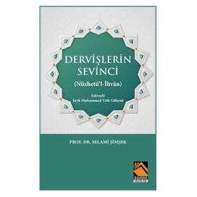 Dervişlerin Sevinci - Prof. Dr. Selami Şimşek