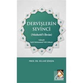 Dervişlerin Sevinci - Prof. Dr. Selami Şimşek
