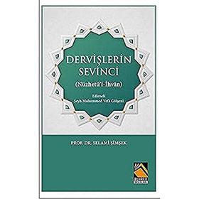 Dervişlerin Sevinci - Prof. Dr. Selami Şimşek
