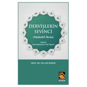 Dervişlerin Sevinci - Prof. Dr. Selami Şimşek