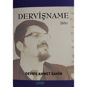 Dervişname - Ahmet Şahin