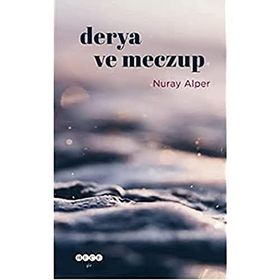 Derya ve Meczup - Nuray Alper
