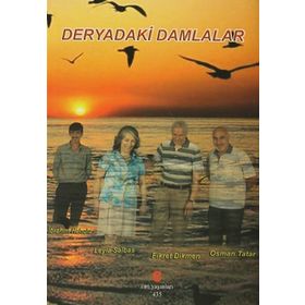 Deryadaki Damlalar - İbrahim Haholu Leyla Salbaş Fikret Dikmen Osman Tatar