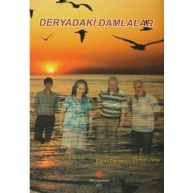 Deryadaki Damlalar - İbrahim Haholu Leyla Salbaş Fikret Dikmen Osman Tatar