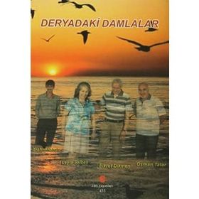 Deryadaki Damlalar - İbrahim Haholu Leyla Salbaş Fikret Dikmen Osman Tatar