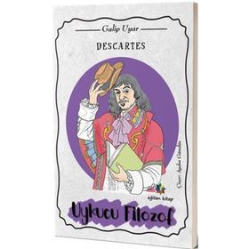 Descartees Uykucu Filozof - Galip Uyar